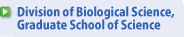 Division of Biological Science,Graduate School of Science